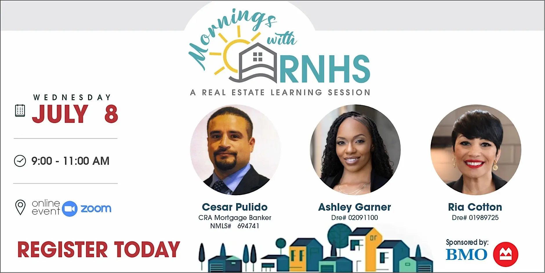 July's Real Estate Professional Learning Session
